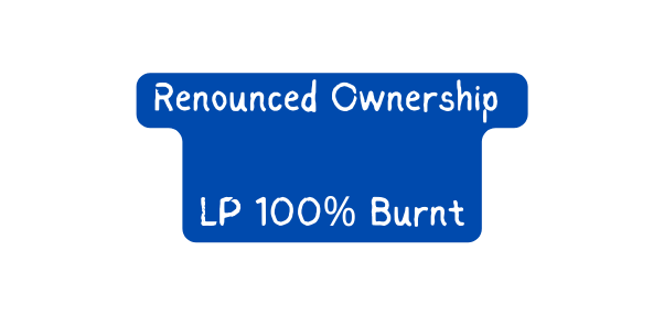 Renounced Ownership LP 100 Burnt